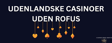 Opdag Online Casino uden ROFUS i 2026